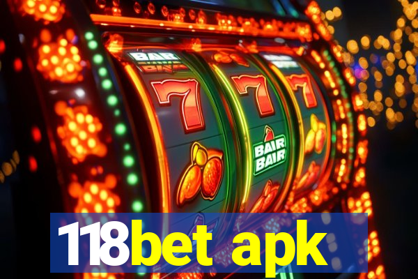 118bet apk